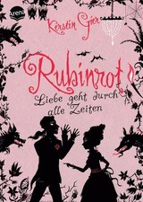 Rubinrot: Liebe geht durch