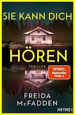 Sie kann dich hören: Thriller – Millie ist zurück! ... | Buch | Zustand sehr gut