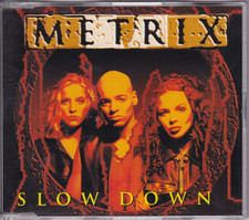 -1133- Metrix - Slow Down -