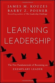 Learning leadership the five - learning, leadership: