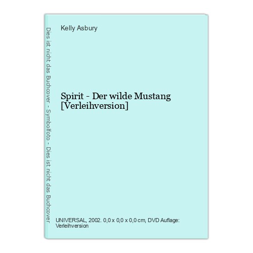 Spirit der wilde mustang - -,