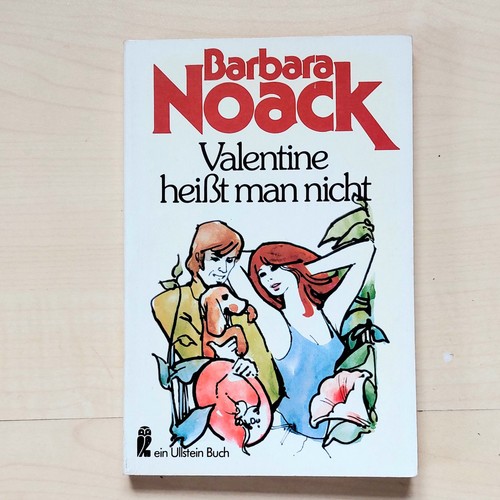 Valentine heisst man nicht von