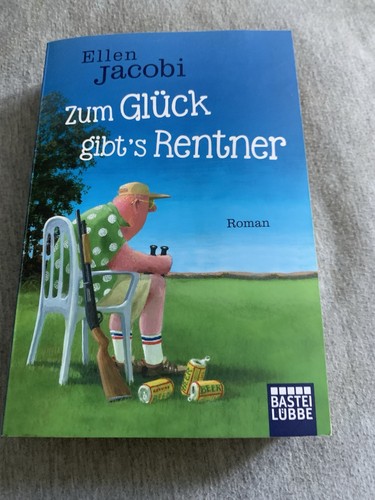 Zum glück gibt - glück, rentner