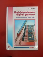 Modelleisenbahnen digital gesteuert: Das märklin-kompatible System EDITS 1991