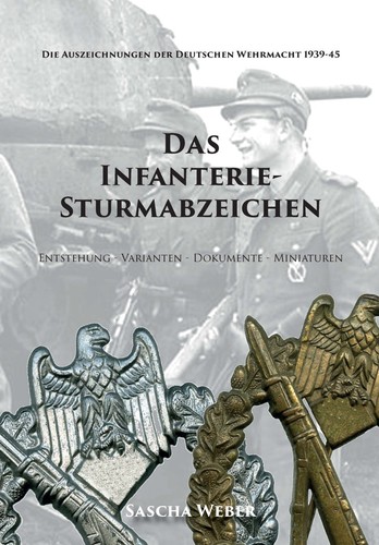 Das infanterie sturmabzeichen - das, infanterie-sturmabzeichen