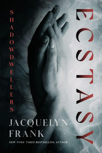 Ecstasy jacquelyn frank - ecstasy,