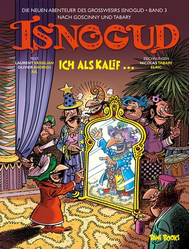 Isnogud ich als kalif - isnogud:,
