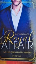 R. v. Black |Royal Affair-Wie man einen Prinzen verführ Gay Romance  Schwul LGBT