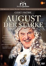 August der Starke - mit Gert