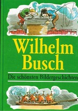 Die schönsten Bildergeschichten von WILHELM BUSCH Album Buch | Zustand sehr gut