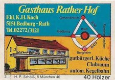 86/505 STREICHHOLZ ETIKETT BEDBURG RATH BERGHEIM B477  GREVENBROICH KEGELBAHN