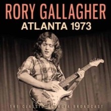 Rory gallagher atlanta 1973 - atlanta,