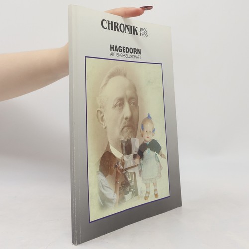 Chronik 1906 1996 - 1906–1996:, hagedorn