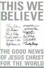 This We Believe: The Good News