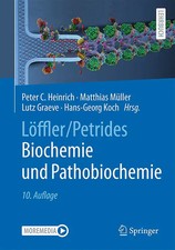 Löffler/Petrides Biochemie und Pathobiochemie