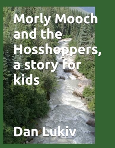 Morly mooch and the - and,