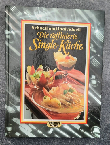 Die raffinierte single küche - die,