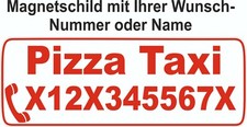  Magnetschild, Pizza -Taxi 31