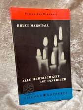 Alle Herrlichkeit ist