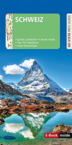 Reiseführer schweiz 2024 - reisefÜhrer,