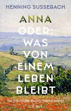 Anna oder: Was von einem Leben