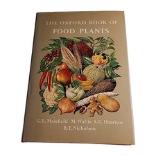 Oxford Book of Food Plants Nicholson 1975 Hardback Book