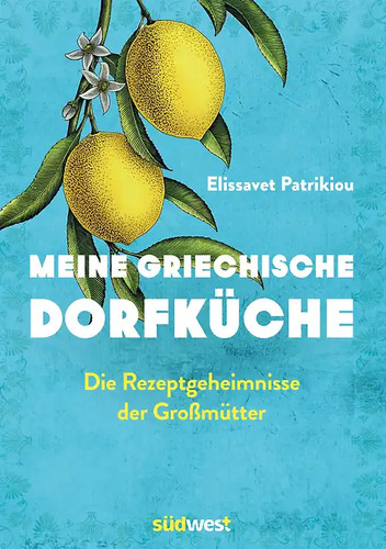 Meine griechische dorfküche - griechische,