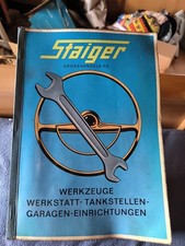Werkzeugkatalog Staiger  1962 Werkzeug und Tankstellenzubehör