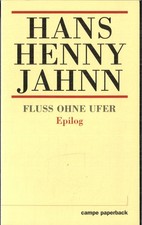 Fluss ohne Ufer Epilog von
