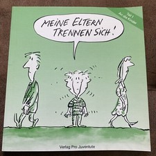 Meine Eltern trennen sich