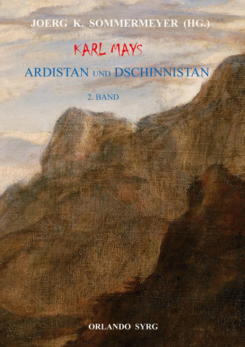 Karl mays ardistan und - ardistan,
