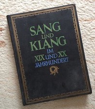 Noten Klavier Sang und Klang im XIX und XX Jahrhundert Piano Flügel Tasteninstr.