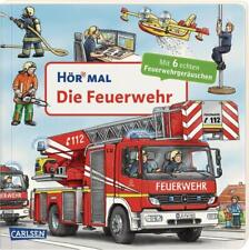 Hör mal (Soundbuch): Die Feuerwehr | Christian Zimmer | deutsch
