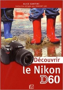 Découvrir nikon d60 von - le,