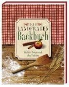 Das landfrauen backbuch von - ,