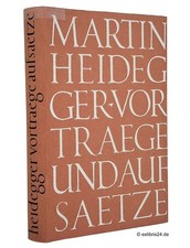 Martin Heidegger: Vorträge