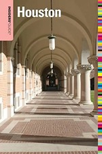 Insiders' Guide to Houston - Laura Nathan