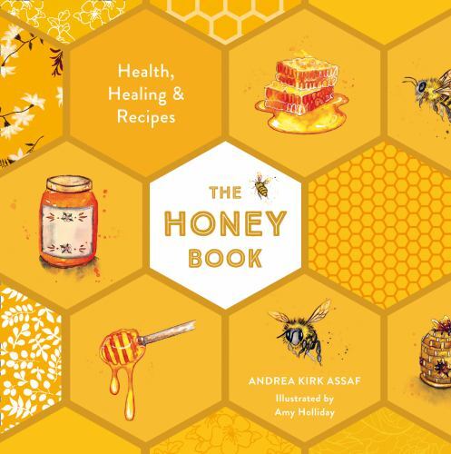 Honey book health healing - :, health,