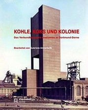 Kohle, Koks und Kolonie: Das