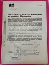Werkstattauflösung: IKA Umbauanleitung "Wartburg" Lichtmaschine Heft