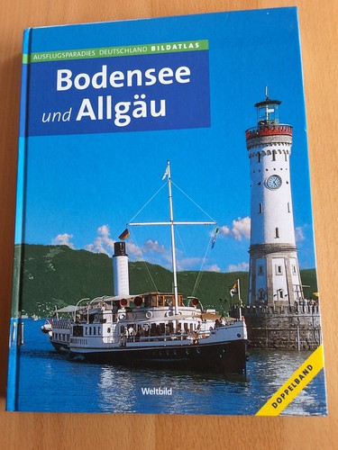 Bodensee und allgäu - und,
