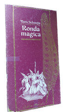 Ronda Magica altes Spiel Tom