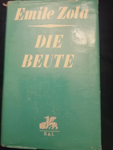 Roman emile zola die beute - zola,