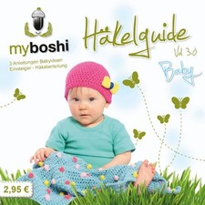 myboshi Häkelguide Vol. 3.0 -