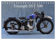 Triumph SST 500 (Tischkalender 2026 DIN A5 quer), CALVENDO Monatskalender Ingo L
