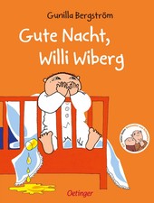Gute Nacht, Willi Wiberg |