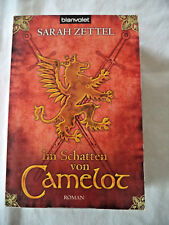 Im Schatten von CAMELOT von Sarah Zettel