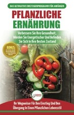 Pflanzliche Ernährung: Buch https://www.collectionscanada.gc.ca/