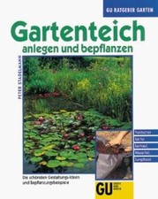 Gartenteich anlegen und