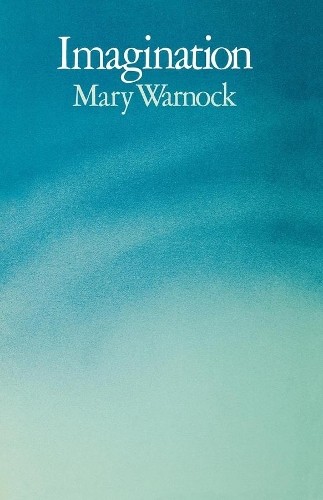 Imagination mary warnock - warnock,